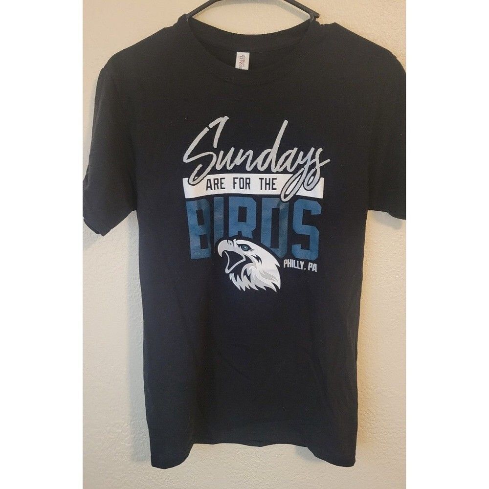 Sundays Are For the Birds Philadelphia Eagles Black Football T-Shirt Size Small